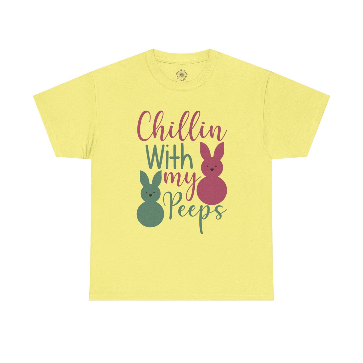 Chillin’ with My Peeps Tee | Easter Vibes Only 🐰🌸
